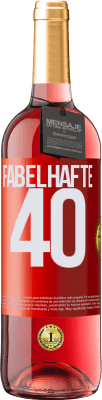 29,95 € Kostenloser Versand | Roséwein ROSÉ Ausgabe Fabelhafte 40 Rote Markierung. Anpassbares Etikett Junger Wein Ernte 2024 Tempranillo