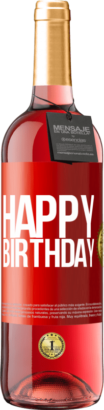 29,95 € 免费送货 | 桃红葡萄酒 ROSÉ版 生日快乐 红色标签. 可自定义的标签 青年酒 收成 2023 Tempranillo