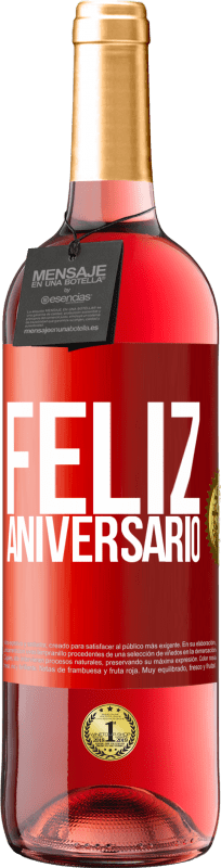 29,95 € Envio grátis | Vinho rosé Edição ROSÉ Feliz aniversario Etiqueta Vermelha. Etiqueta personalizável Vinho jovem Colheita 2023 Tempranillo