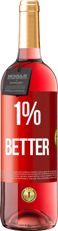 29,95 € 免费送货 | 桃红葡萄酒 ROSÉ版 1% Better 红色标签. 可自定义的标签 青年酒 收成 2023 Tempranillo