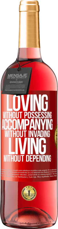 29,95 € Free Shipping | Rosé Wine ROSÉ Edition Loving without possessing, accompanying without invading, living without depending Red Label. Customizable label Young wine Harvest 2023 Tempranillo