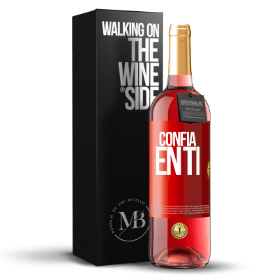 «Confía en ti» Edición ROSÉ