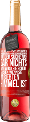 29,95 € Kostenloser Versand | Roséwein ROSÉ Ausgabe Süße, alleinstehende, intelligente Frau, ohne Ehemann, ohne Schwiegermutter, auf der Suche nach: Gar nichts! Was wird sie schon Rote Markierung. Anpassbares Etikett Junger Wein Ernte 2023 Tempranillo