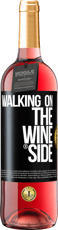29,95 € Kostenloser Versand | Roséwein ROSÉ Ausgabe Walking on the Wine Side® Schwarzes Etikett. Anpassbares Etikett Junger Wein Ernte 2022 Tempranillo