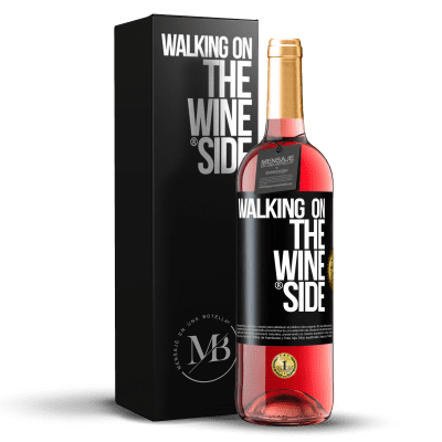 «Walking on the Wine Side®» ROSÉ Ausgabe