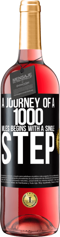29,95 € Free Shipping | Rosé Wine ROSÉ Edition A journey of a thousand miles begins with a single step Black Label. Customizable label Young wine Harvest 2024 Tempranillo