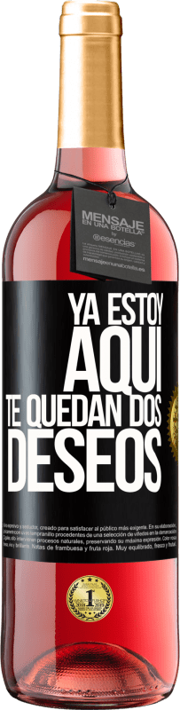 29,95 € Envío gratis | Vino Rosado Edición ROSÉ Ya estoy aquí. Te quedan dos deseos Etiqueta Negra. Etiqueta personalizable Vino joven Cosecha 2024 Tempranillo