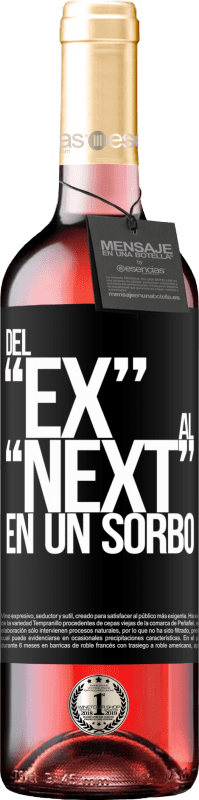 29,95 € Envoi gratuit | Vin rosé Édition ROSÉ Du EX au NEXT en une gorgée Étiquette Noire. Étiquette personnalisable Vin jeune Récolte 2024 Tempranillo