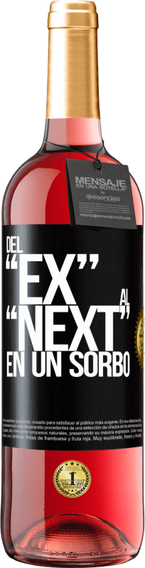 29,95 € Kostenloser Versand | Roséwein ROSÉ Ausgabe Del EX al NEXT en un sorbo Schwarzes Etikett. Anpassbares Etikett Junger Wein Ernte 2023 Tempranillo