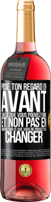 29,95 € Envoi gratuit | Vin rosé Édition ROSÉ Pose ton regard en avant, sur ce que vous pouvez faire et non pas en arrière, sur ce que vous ne pouvez plus changer Étiquette Noire. Étiquette personnalisable Vin jeune Récolte 2023 Tempranillo