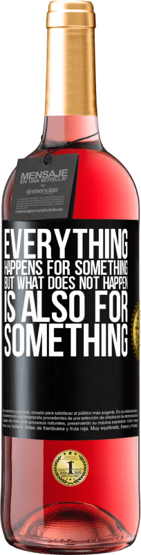 29,95 € Free Shipping | Rosé Wine ROSÉ Edition Everything happens for something, but what does not happen, is also for something Black Label. Customizable label Young wine Harvest 2024 Tempranillo