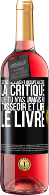 29,95 € Envoi gratuit | Vin rosé Édition ROSÉ Tu étais tellement occupé à écrire la critique que tu n'as jamais pu t'asseoir et lire le livre Étiquette Noire. Étiquette personnalisable Vin jeune Récolte 2024 Tempranillo