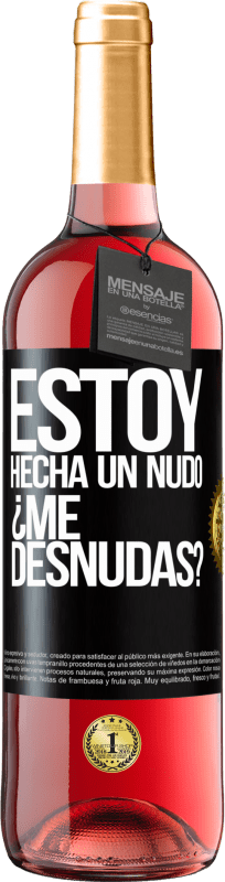 29,95 € Spedizione Gratuita | Vino rosato Edizione ROSÉ Estoy hecha un nudo. ¿Me desnudas? Etichetta Nera. Etichetta personalizzabile Vino giovane Raccogliere 2024 Tempranillo