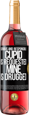 29,95 € Free Shipping | Rosé Wine ROSÉ Edition Serious and responsible cupid is requested, mine is drugged Black Label. Customizable label Young wine Harvest 2024 Tempranillo