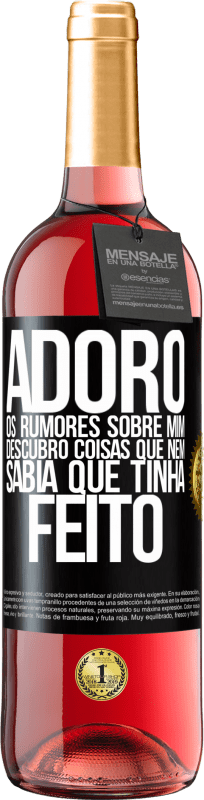 29,95 € Envio grátis | Vinho rosé Edição ROSÉ Adoro os rumores sobre mim, descubro coisas que nem sabia que tinha feito Etiqueta Preta. Etiqueta personalizável Vinho jovem Colheita 2025 Tempranillo