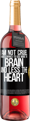 29,95 € 免费送货 | 桃红葡萄酒 ROSÉ版 我不残酷，我学会了多动脑少动心脏 黑标. 可自定义的标签 青年酒 收成 2024 Tempranillo