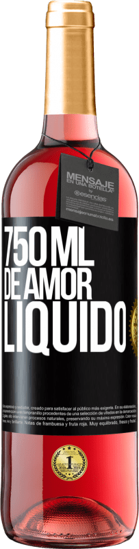 29,95 € Envio grátis | Vinho rosé Edição ROSÉ 750 ml de amor líquido Etiqueta Preta. Etiqueta personalizável Vinho jovem Colheita 2024 Tempranillo