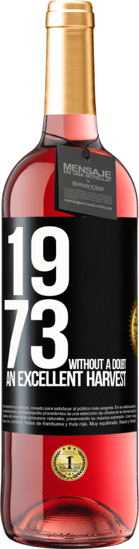 29,95 € 免费送货 | 桃红葡萄酒 ROSÉ版 1973年。毫无疑问，丰收 黑标. 可自定义的标签 青年酒 收成 2023 Tempranillo