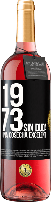 29,95 € Envío gratis | Vino Rosado Edición ROSÉ 1973. Sin duda, una cosecha excelente Etiqueta Negra. Etiqueta personalizable Vino joven Cosecha 2024 Tempranillo