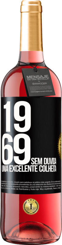 29,95 € Envio grátis | Vinho rosé Edição ROSÉ 1969. Sem dúvida, uma excelente colheita Etiqueta Preta. Etiqueta personalizável Vinho jovem Colheita 2024 Tempranillo