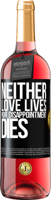 29,95 € Free Shipping | Rosé Wine ROSÉ Edition Neither love lives, nor disappointment dies Black Label. Customizable label Young wine Harvest 2024 Tempranillo