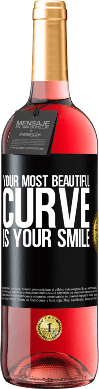 29,95 € Free Shipping | Rosé Wine ROSÉ Edition Your most beautiful curve is your smile Black Label. Customizable label Young wine Harvest 2024 Tempranillo