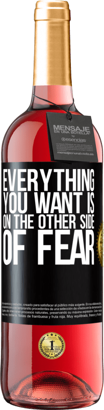 29,95 € Free Shipping | Rosé Wine ROSÉ Edition Everything you want is on the other side of fear Black Label. Customizable label Young wine Harvest 2023 Tempranillo
