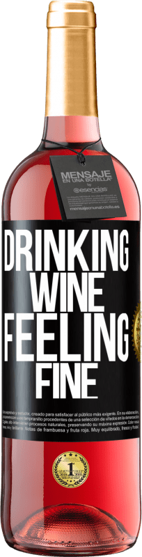29,95 € 送料無料 | ロゼワイン ROSÉエディション Drinking wine, feeling fine ブラックラベル. カスタマイズ可能なラベル 若いワイン 収穫 2025 Tempranillo