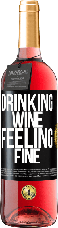 29,95 € Spedizione Gratuita | Vino rosato Edizione ROSÉ Drinking wine, feeling fine Etichetta Nera. Etichetta personalizzabile Vino giovane Raccogliere 2024 Tempranillo