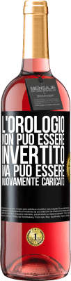 29,95 € Spedizione Gratuita | Vino rosato Edizione ROSÉ L'orologio non può essere invertito, ma può essere nuovamente caricato Etichetta Nera. Etichetta personalizzabile Vino giovane Raccogliere 2023 Tempranillo