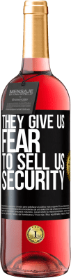 29,95 € Free Shipping | Rosé Wine ROSÉ Edition They give us fear to sell us security Black Label. Customizable label Young wine Harvest 2024 Tempranillo