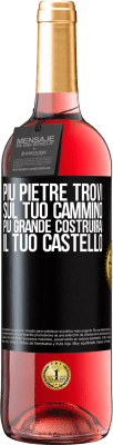 29,95 € Spedizione Gratuita | Vino rosato Edizione ROSÉ Più pietre trovi sul tuo cammino, più grande costruirai il tuo castello Etichetta Nera. Etichetta personalizzabile Vino giovane Raccogliere 2023 Tempranillo