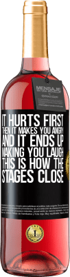 29,95 € Free Shipping | Rosé Wine ROSÉ Edition It hurts first, then it makes you angry, and it ends up making you laugh. This is how the stages close Black Label. Customizable label Young wine Harvest 2024 Tempranillo