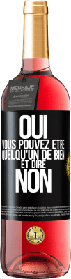 29,95 € Envoi gratuit | Vin rosé Édition ROSÉ OUI, vous pouvez être quelqu'un de bien et dire NON Étiquette Noire. Étiquette personnalisable Vin jeune Récolte 2024 Tempranillo