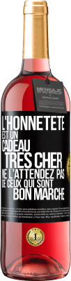 29,95 € Envoi gratuit | Vin rosé Édition ROSÉ L'honnêteté est un cadeau très cher. Ne l'attendez pas de ceux qui sont bon marché Étiquette Noire. Étiquette personnalisable Vin jeune Récolte 2024 Tempranillo