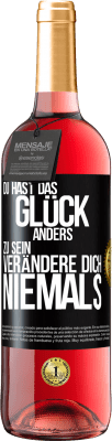 29,95 € Kostenloser Versand | Roséwein ROSÉ Ausgabe Du hast das Glück, anders zu sein. Verändere dich niemals Schwarzes Etikett. Anpassbares Etikett Junger Wein Ernte 2023 Tempranillo