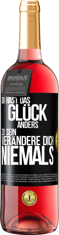 29,95 € Kostenloser Versand | Roséwein ROSÉ Ausgabe Du hast das Glück, anders zu sein. Verändere dich niemals Schwarzes Etikett. Anpassbares Etikett Junger Wein Ernte 2024 Tempranillo