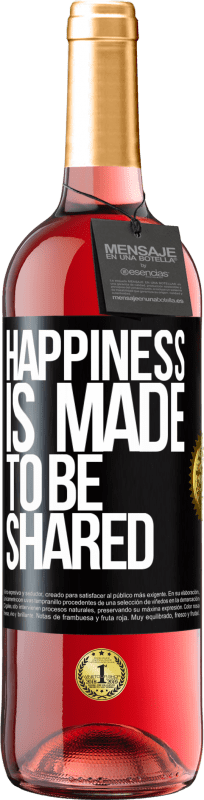 29,95 € Free Shipping | Rosé Wine ROSÉ Edition Happiness is made to be shared Black Label. Customizable label Young wine Harvest 2024 Tempranillo