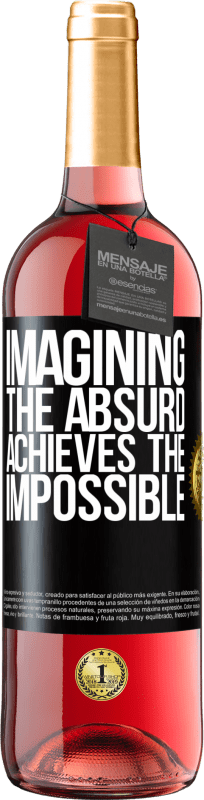 29,95 € Free Shipping | Rosé Wine ROSÉ Edition Imagining the absurd achieves the impossible Black Label. Customizable label Young wine Harvest 2024 Tempranillo