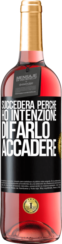 29,95 € Spedizione Gratuita | Vino rosato Edizione ROSÉ Succederà perché ho intenzione di farlo accadere Etichetta Nera. Etichetta personalizzabile Vino giovane Raccogliere 2024 Tempranillo