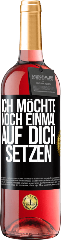 29,95 € Kostenloser Versand | Roséwein ROSÉ Ausgabe Ich möchte noch einmal auf dich setzen Schwarzes Etikett. Anpassbares Etikett Junger Wein Ernte 2023 Tempranillo
