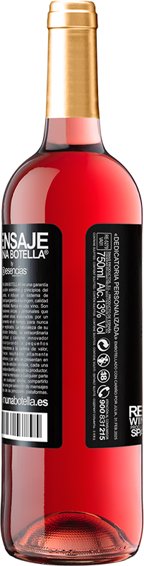 29,95 € Free Shipping | Rosé Wine ROSÉ Edition So far and so close, like January and December Black Label. Customizable label Young wine Harvest 2022 Tempranillo