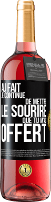 29,95 € Envoi gratuit | Vin rosé Édition ROSÉ Au fait je continue de mettre le sourire que tu m'as offert Étiquette Noire. Étiquette personnalisable Vin jeune Récolte 2023 Tempranillo