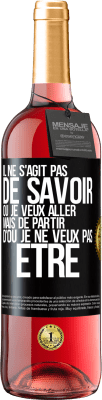 29,95 € Envoi gratuit | Vin rosé Édition ROSÉ Il ne s'agit pas de savoir où je veux aller mais de partir d'où je ne veux pas être Étiquette Noire. Étiquette personnalisable Vin jeune Récolte 2025 Tempranillo
