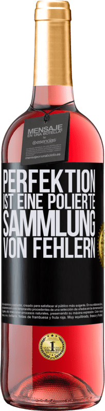 29,95 € Kostenloser Versand | Roséwein ROSÉ Ausgabe Perfektion ist eine polierte Sammlung von Fehlern Schwarzes Etikett. Anpassbares Etikett Junger Wein Ernte 2024 Tempranillo