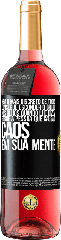 29,95 € Envio grátis | Vinho rosé Edição ROSÉ Nem o mais discreto de todos consegue esconder o brilho nos olhos quando lhe dizem sobre a pessoa que causa o caos em sua Etiqueta Preta. Etiqueta personalizável Vinho jovem Colheita 2024 Tempranillo