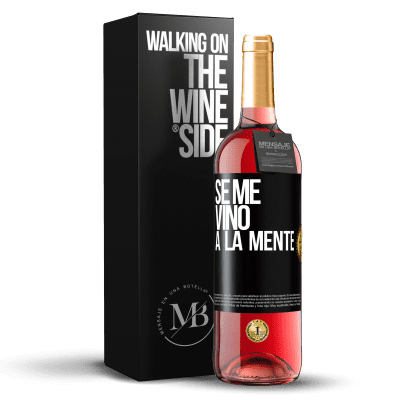 «Se me VINO a la mente…» ROSÉエディション