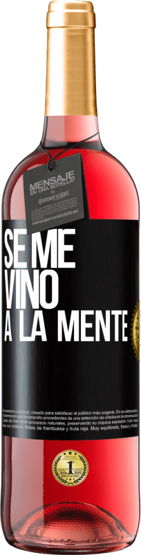 29,95 € Envio grátis | Vinho rosé Edição ROSÉ Se me VINO a la mente… Etiqueta Preta. Etiqueta personalizável Vinho jovem Colheita 2024 Tempranillo