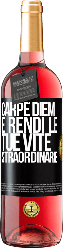 29,95 € Spedizione Gratuita | Vino rosato Edizione ROSÉ Carpe Diem e rendi le tue vite straordinarie Etichetta Nera. Etichetta personalizzabile Vino giovane Raccogliere 2024 Tempranillo