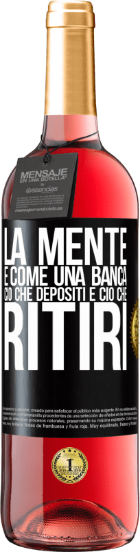 29,95 € Spedizione Gratuita | Vino rosato Edizione ROSÉ La mente è come una banca. Ciò che depositi è ciò che ritiri Etichetta Nera. Etichetta personalizzabile Vino giovane Raccogliere 2025 Tempranillo